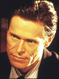 Willem Dafoe